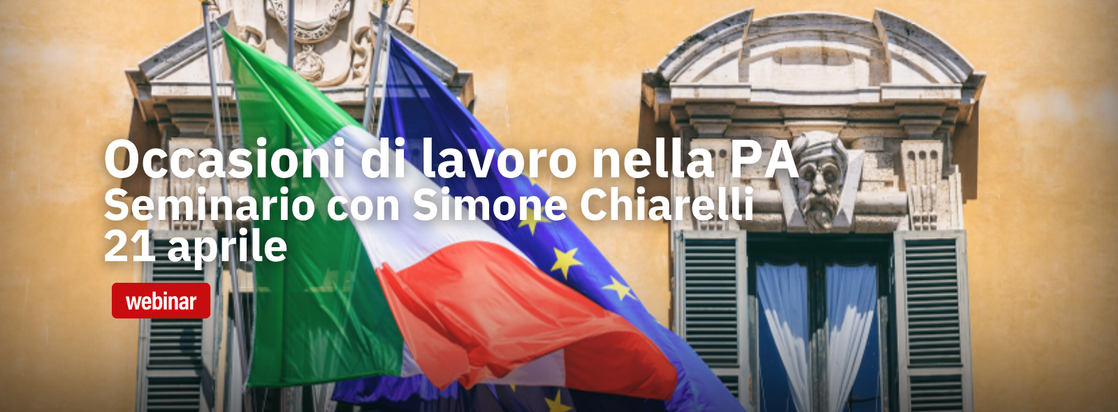 21 aprile 2026 Seminario online "Occasioni di lavoro nella PA"